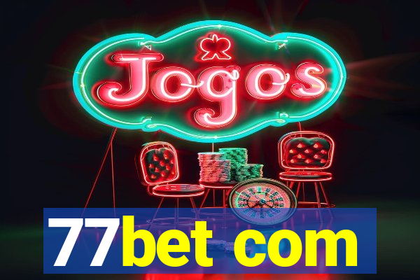 77bet com